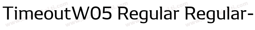 TimeoutW05 Regular Regular字体转换